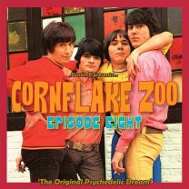 Cornflake Zoo Episode Eight the Original Psychedelic Dream