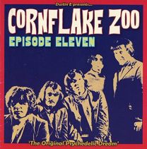 Cornflake Zoo Episode Eleven the Original Psychedelic Dream