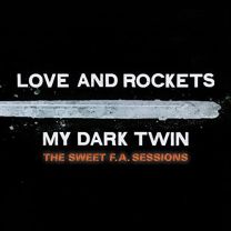 My Dark Twin (The Sweet F.a. Sessions)