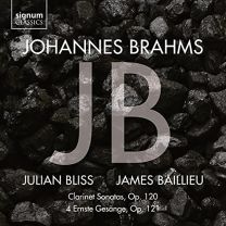 Johannes Brahms: Clarinet Sonatas, Op. 120/4 Ernste Gesaenge...