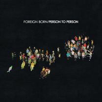 Person To Person (Sc25 Edition)-Foreign Born