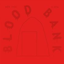 Blood Bank EP - 10th Anniversary