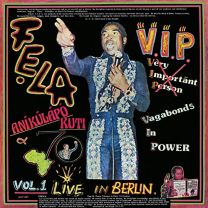 V.i.p. (Vagabonds In Power) Vol. 1 Live In Berlin