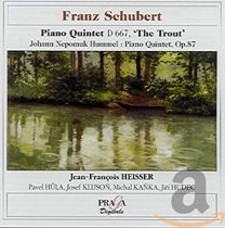 Schubert: Piano Quintet, D667 'the Trout' / Hummel: Piano Quintet