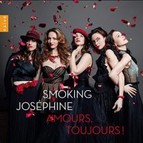 Smoking Josephine: Amours, Toujours!