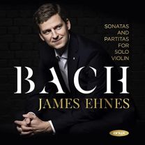 Bach: Sonatas and Partitas For Solo Violin