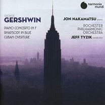 Gershwin: Piano Concerto In F, Rhapsody In Blue & Cuban Overture