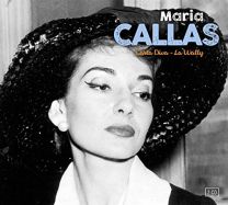 Maria Callas: Casta Diva & La Wally