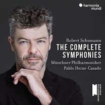 Robert Schumann: the Complete Symphonies