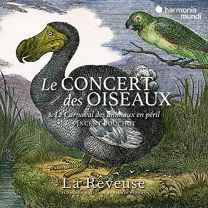 La Reveuse: Le Concert Des Oiseaux...