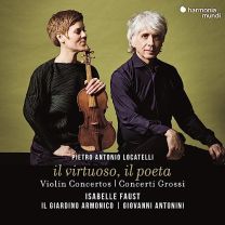 Locatelli: Il Virtuoso, Il Poeta (Violin Concertos & Concerti Grossi)