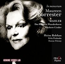In Memoriam Maureen Forrester - Mahler: Des Knaben Wunderhorn, Ruckert Lieder