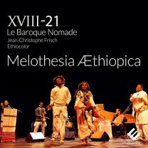 Melothesia Aethiopica: Between European Baroque and Classical Ethiopia