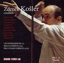 Zdenek Kosler Conducts Smetana, Stravinsky, Prokofiev, Bartok, Borkovec...