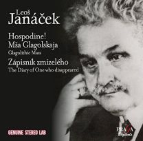 Janacek: Hospodine! Glagolitic Mass, Diary of One Who Disappeared