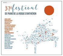 37th International Piano Festival La Roque D'antheron