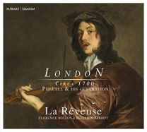 London Vol.1 Circa 1700: Purcell and His Generation