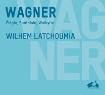 Wagner: Elegie, Fantaisie, Walkyrie