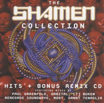 Shamen Collection (Hits   Bonus Remix Cd)