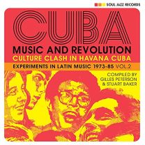 Cuba: Music and Revolution: Culture Clash In Havana: Experiments In Latin Music 1975-85 Vol. 2