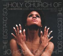 Holy Church of the Ecstatic Soul (A Higher Power: Gospel, Funk & Soul At the Crossroads 1971-83)
