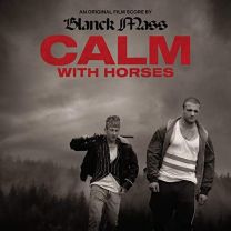 Calm With Horses (Original Film Score)
