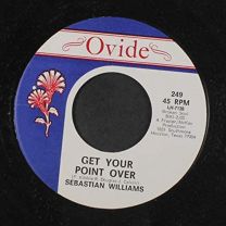 Get Your Point Over / I Don't Care What Mama Said (Baby I Need You)