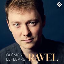 Clement Lefebvre: Ravel