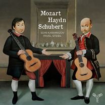 Edin Karamazov/Pavel Steidl: Mozart/Haydn/Schubert