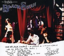 Triffids Present the Black Swan
