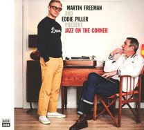 Martin Freeman and Eddie Piller Present Jazz On the Corner