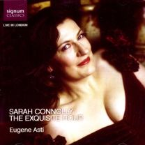 Sarah Connolly - the Exquisite Hour