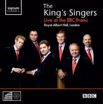 King's Singers - Live At the Bbc Proms