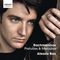 Rachmaninov: Preludes & Melodies (Alessio Bax)