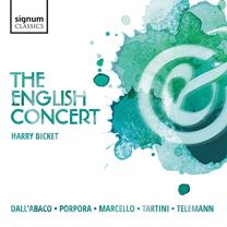 English Concert: Dall'abaco/Porpora/Marcello/Tartini/Telemann