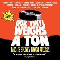 Various Artists - Our Vinyl Weighs A Ton : This Is Stones Throw Records