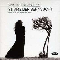 Stimme der Sehnsucht: Lieder By Pfitzner, Strauss & Mahler