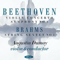 Beethoven: Violin Concerto Op. 61, Symphony No. 8 Op. 93; Brahms: String Sextet No. 1 Op. 18