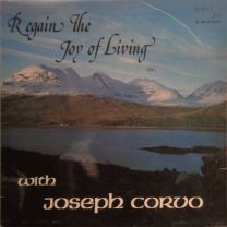 Regain the Joy of Living Vol. 1