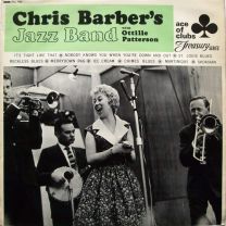 Chris Barber's Jazz Band With Ottilie Patterson