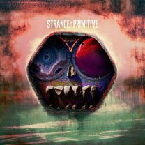 Strange & Primitive