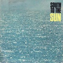 South To the Sun