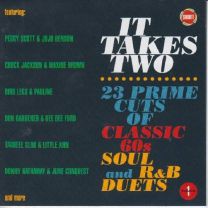 It Takes Two Vol 1: 23 Prime Cuts of Classic 60s Soul and R&b Duets