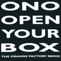 Open Your Box - the Orange Factory Remix