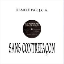 Sans Contrefacon (Remixe Par J.c.a.)