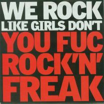 Rock 'n' Roll Freak / Hip To You