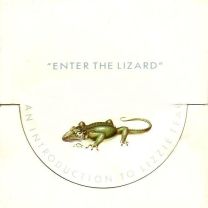 Enter the Lizard - An Introduction To Lizzie Tear