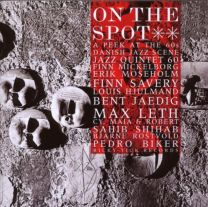 On the Spot Vol. 2 - A Peek At the 60's Danish Jazz Scene