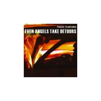 Even Angels Take Detours