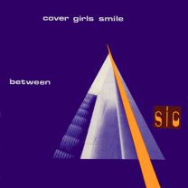 Cover Girls Smile / Between